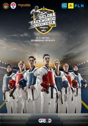 Kejuaraan GELORA TAEKWONDO INDONESIA CHAMPIONSHIP 2025 GRIND ti-garudaindonesia.com